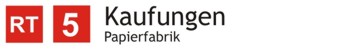 RT5 Kaufungen Papierfabrik