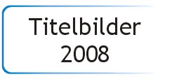 Titelbilder 2008